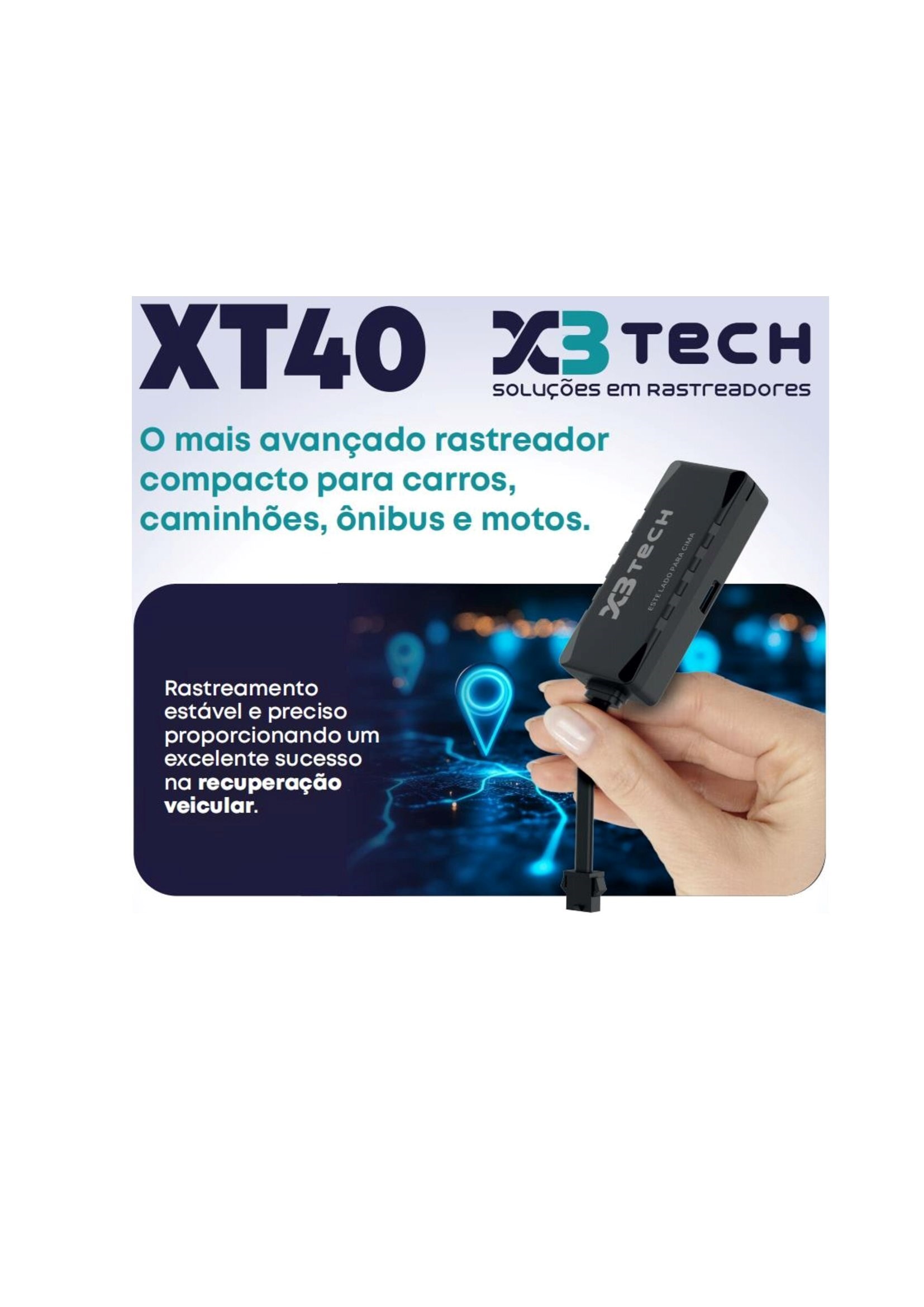 Rastreador XT40 4G/2G X3TECH